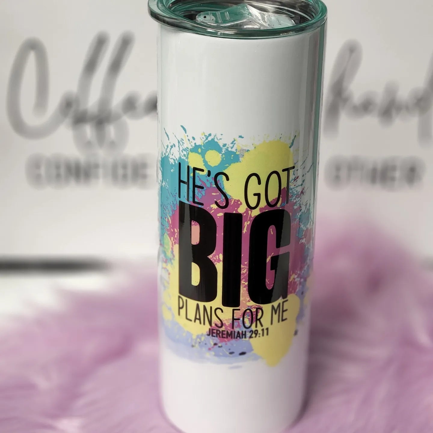 He Has BIG Plans for Me Tumbler