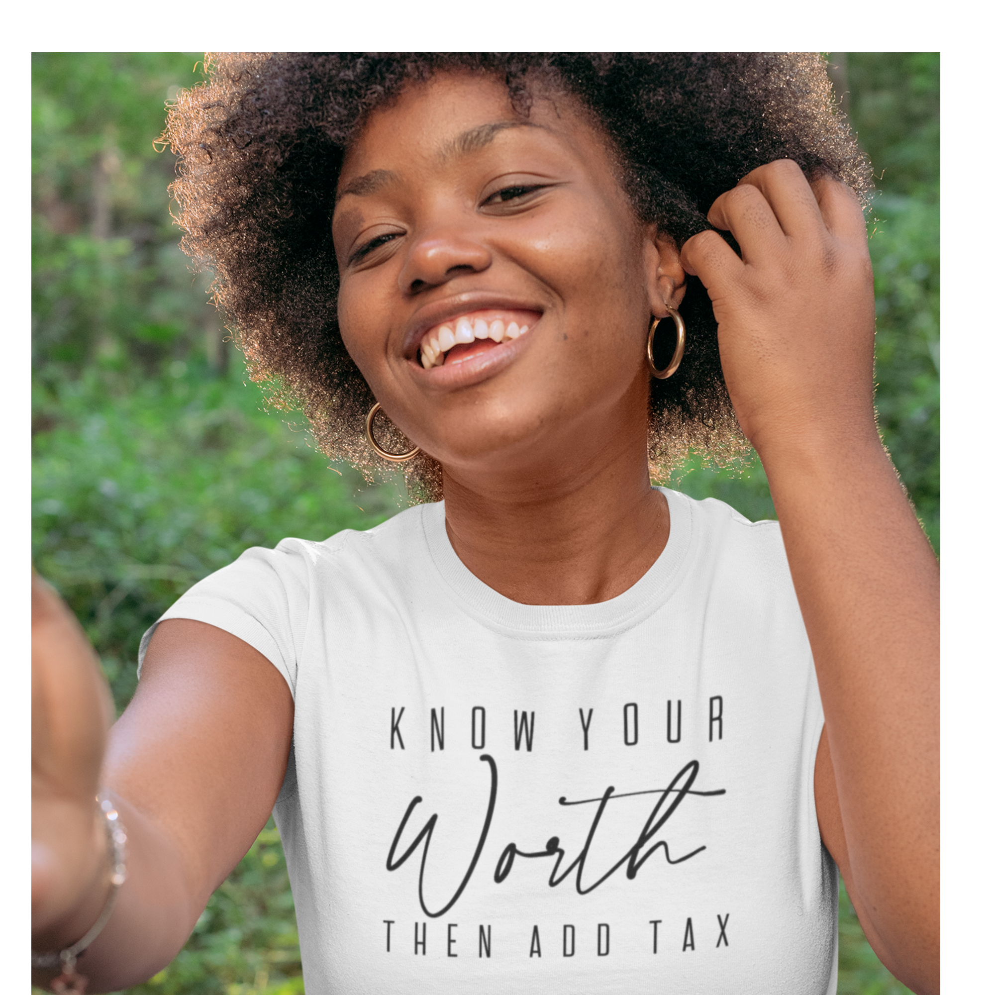 Know Your Worth Then Add Tax Tshirt