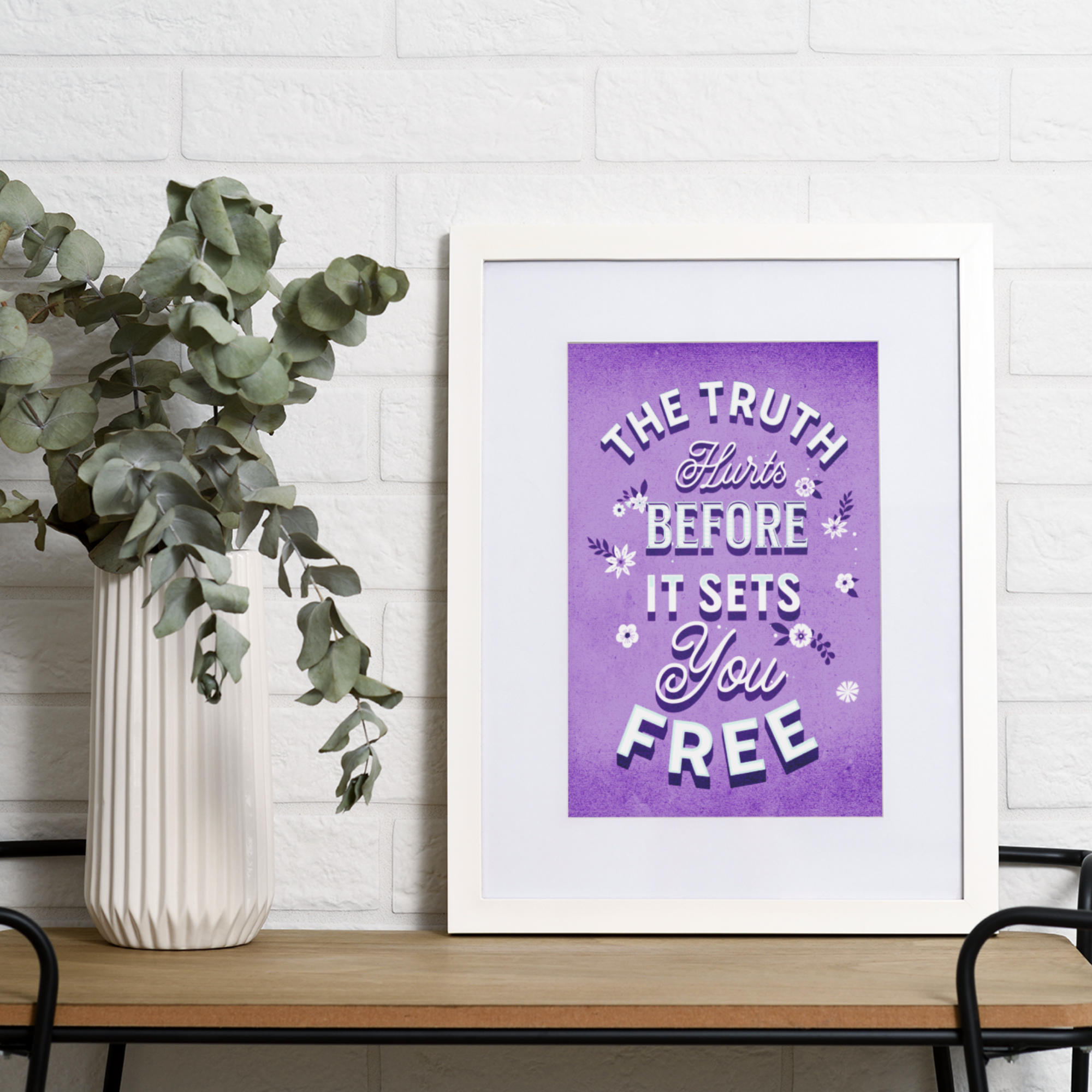 Poster- The Truth Hurts Before It Sets You Free