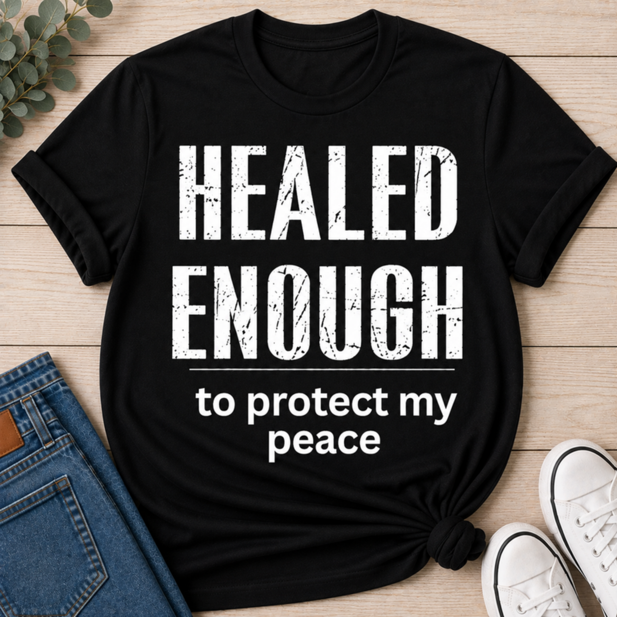 Healed Enough to Protect My Peace tee - Black