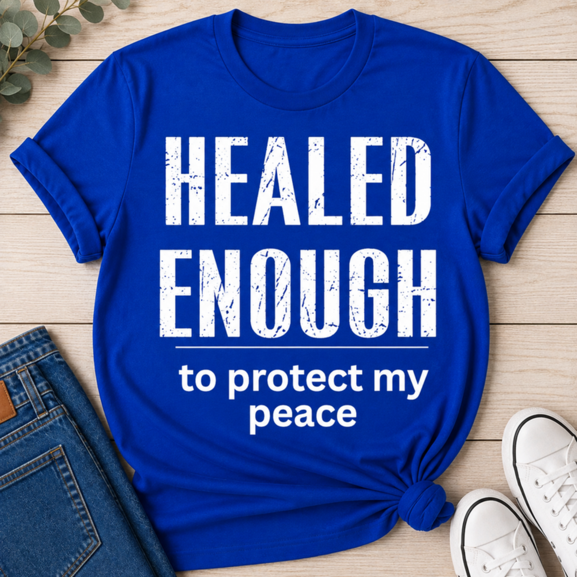 Healed Enough to Protect My Peace tee - Royal Blue