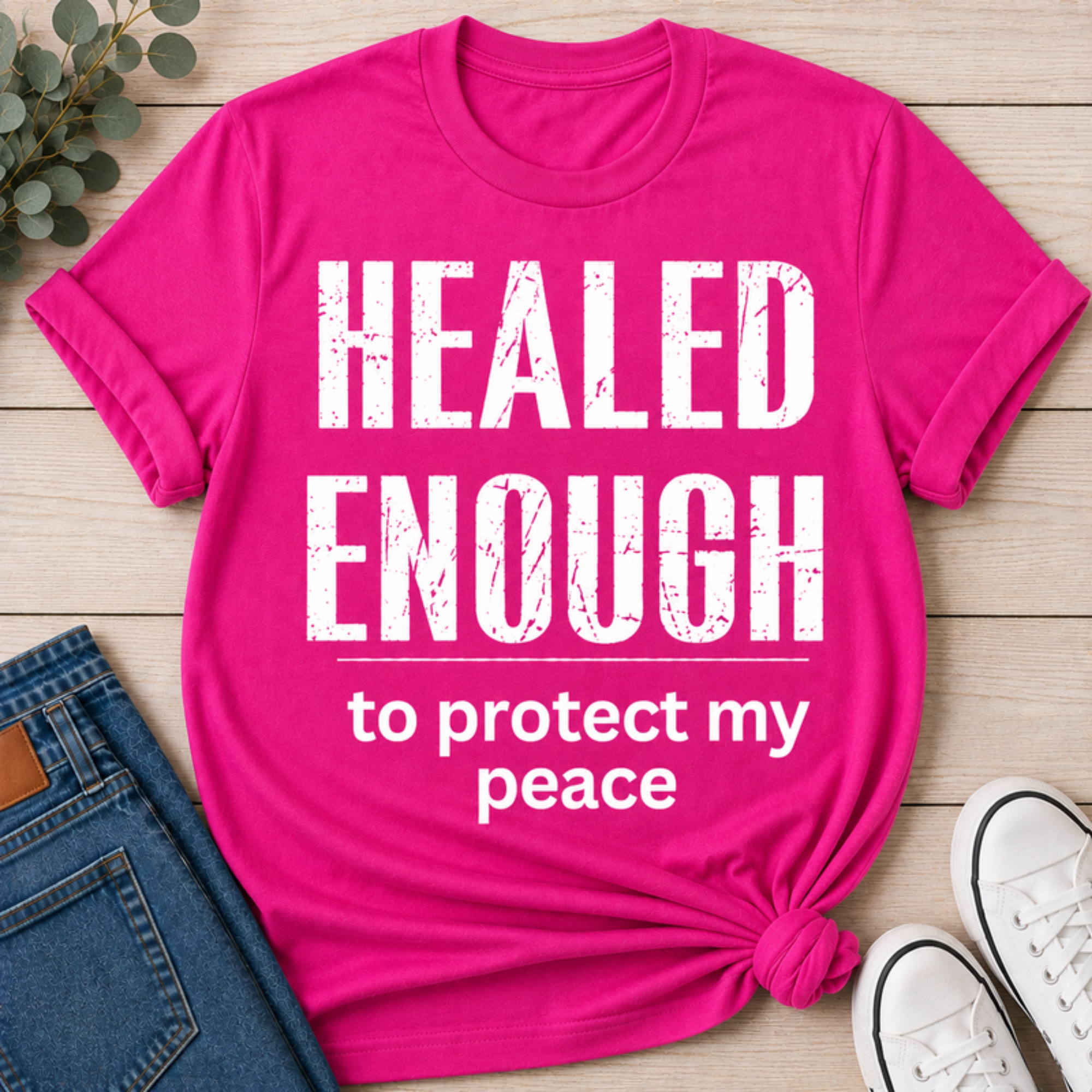 Healed Enough to Protect My Peace tee - Fuchsia