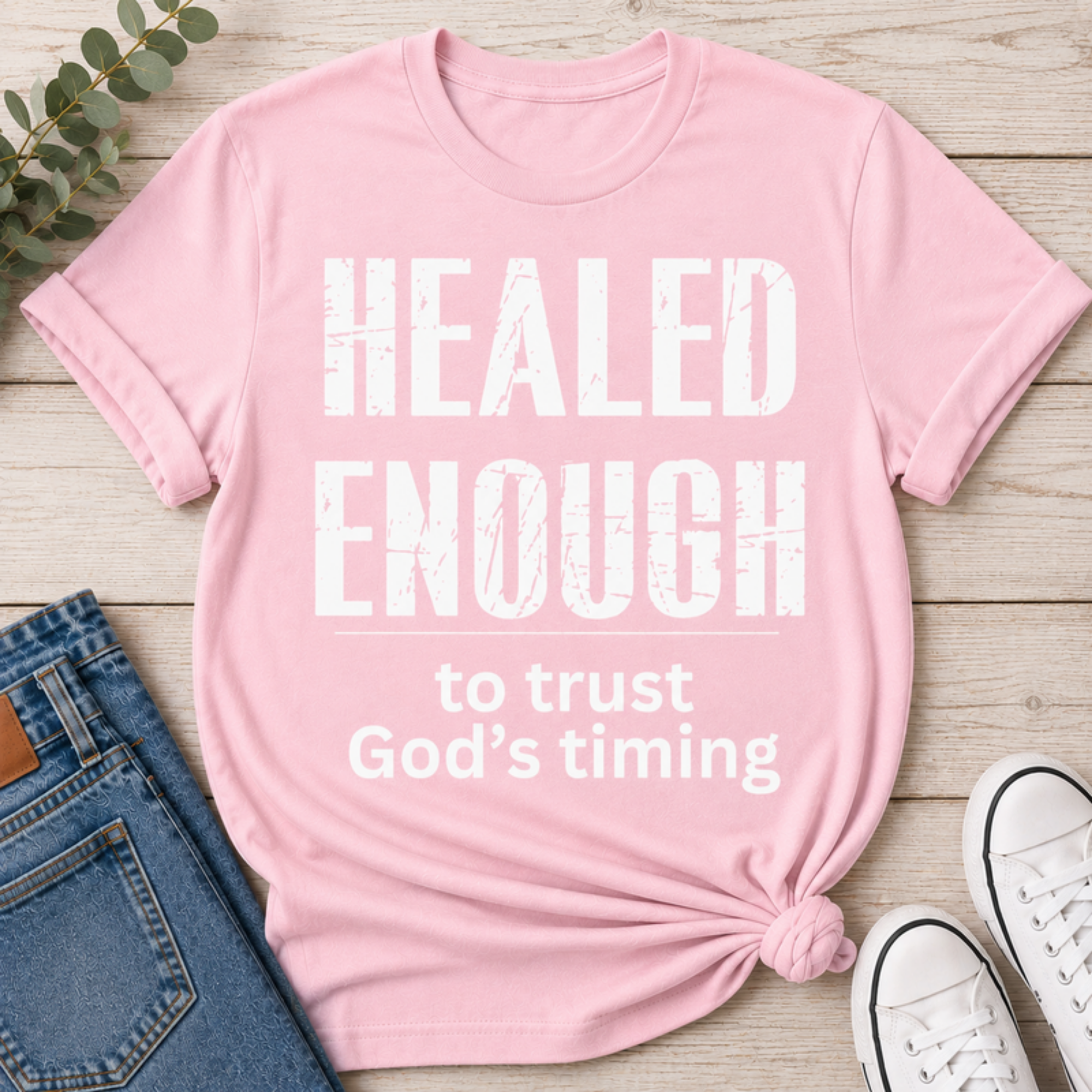 Healed Enough to Trust God's Timing tee - Light Pink