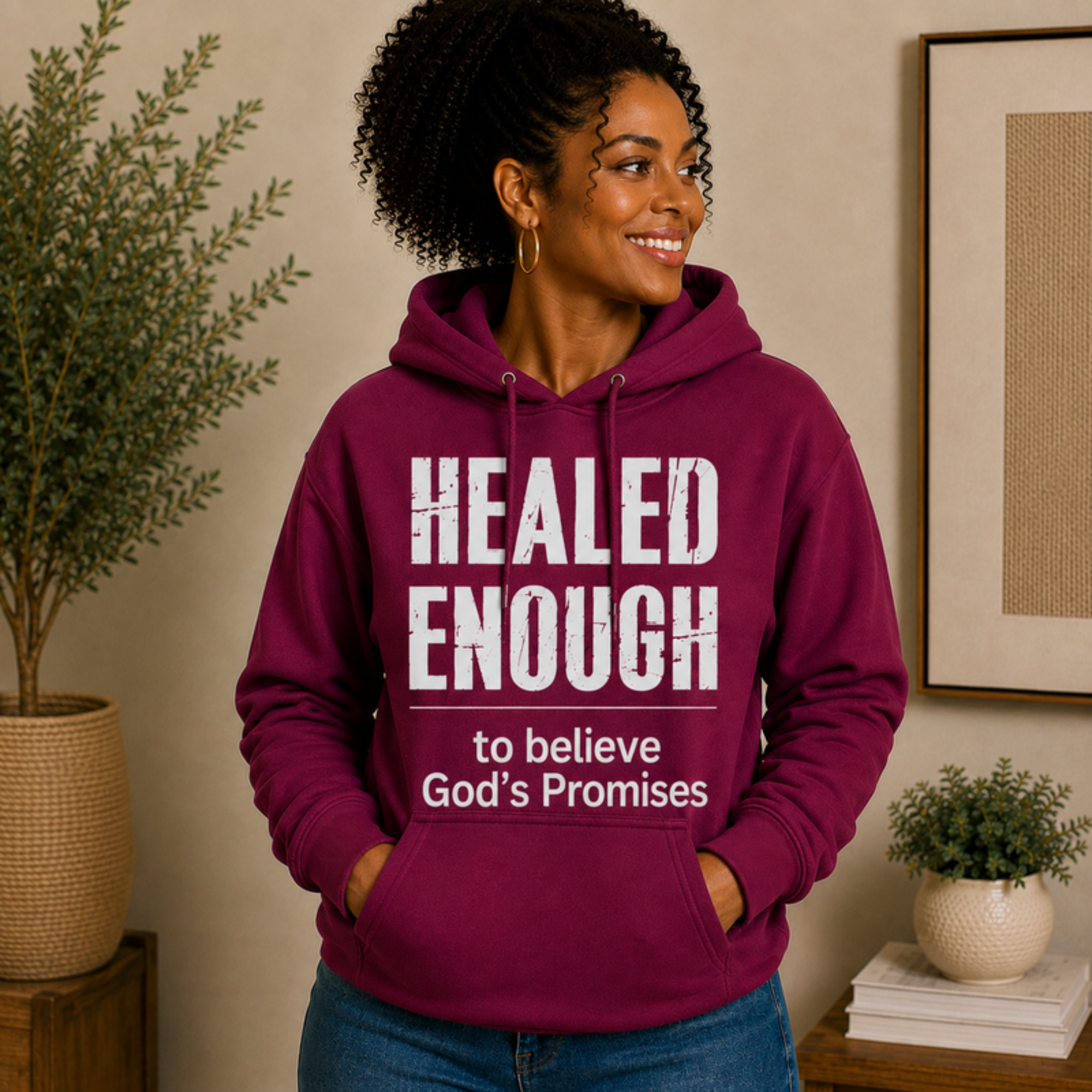 Healed Enough to Believe God's Promises hoodie - Garnet