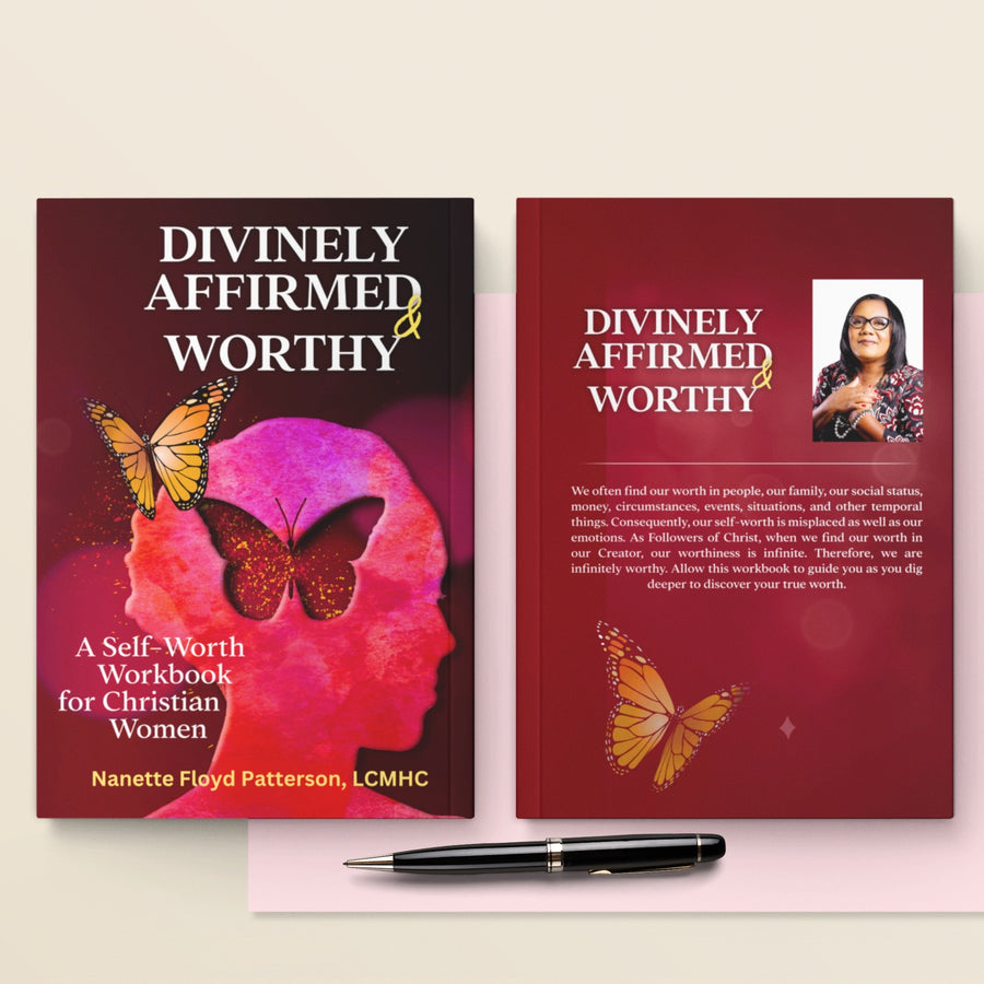 Divinely Affirmed & Worthy: A Self-worth Workbook for Christian Women(Pre-order & Digital)