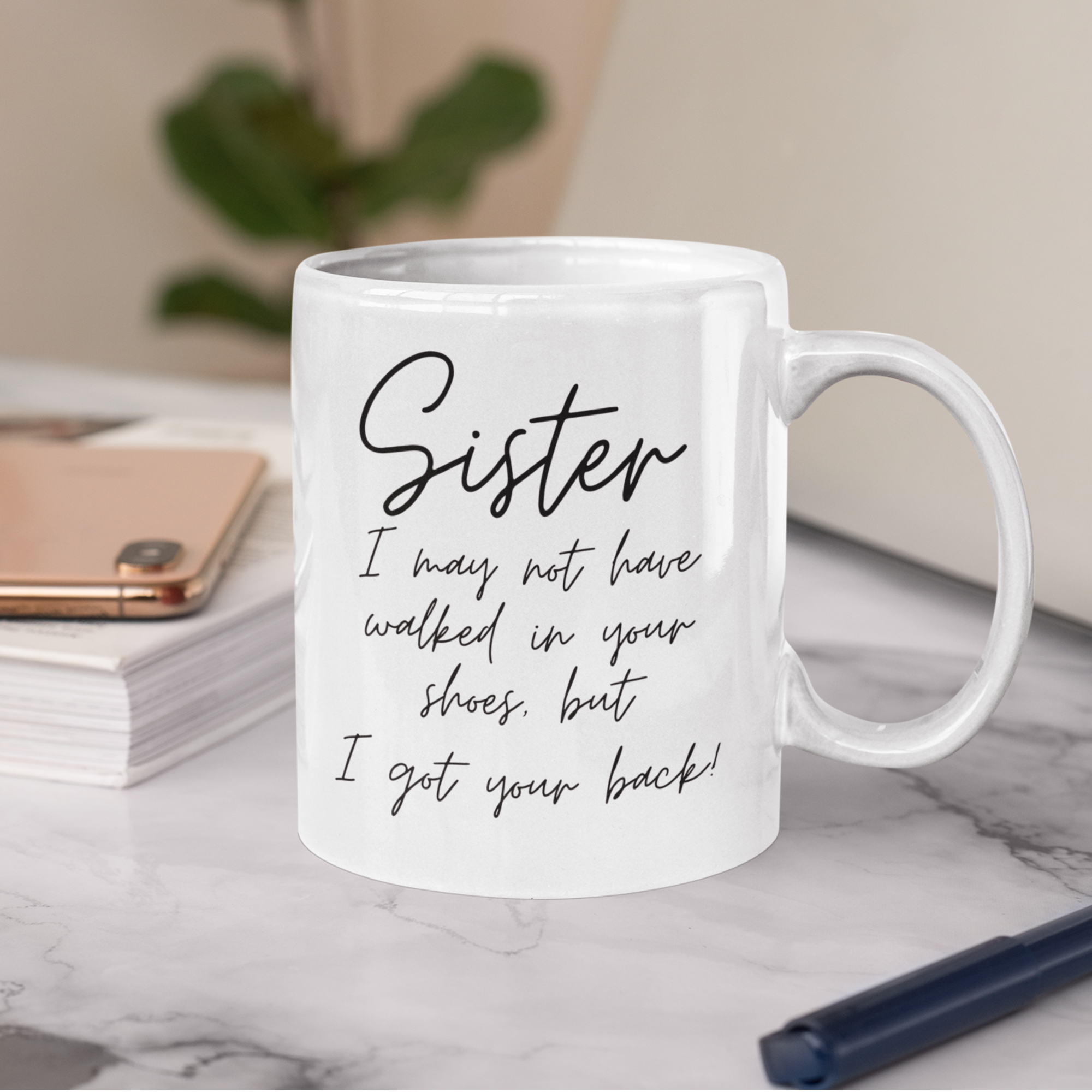 Sister I Have Your Back