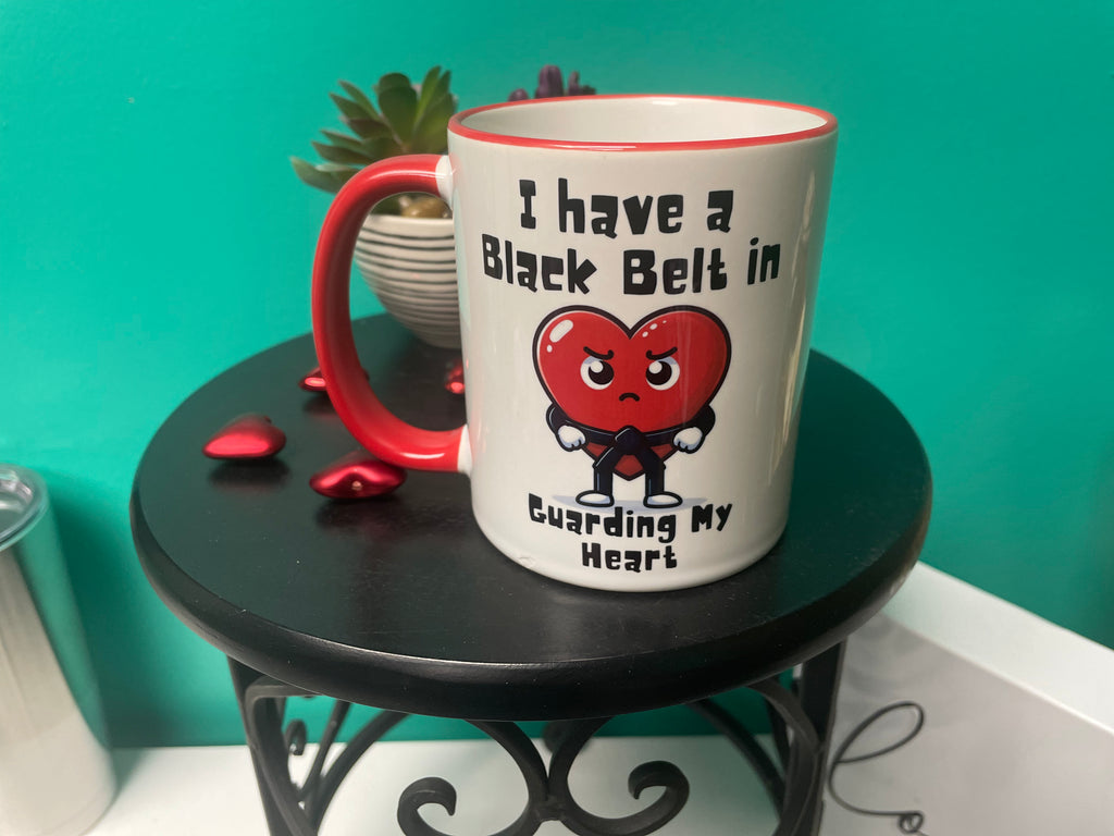 I Have a Black Belt in Guarding My Heart Mug