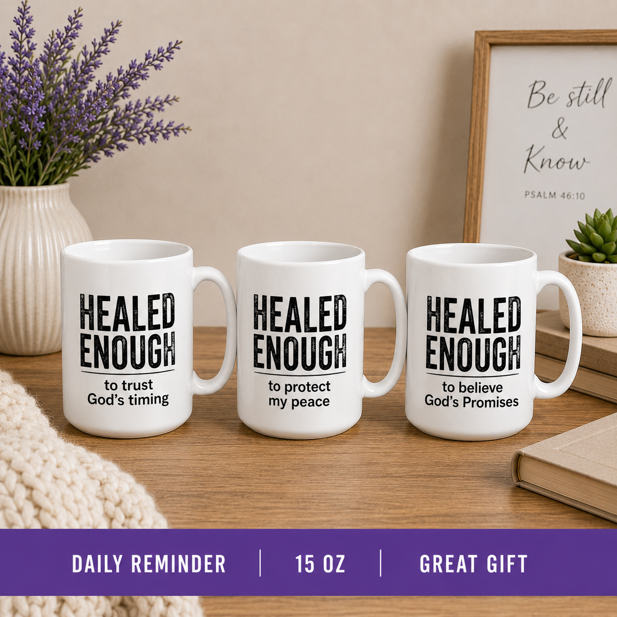 Healed Enough Ceramic Mug (15 oz)