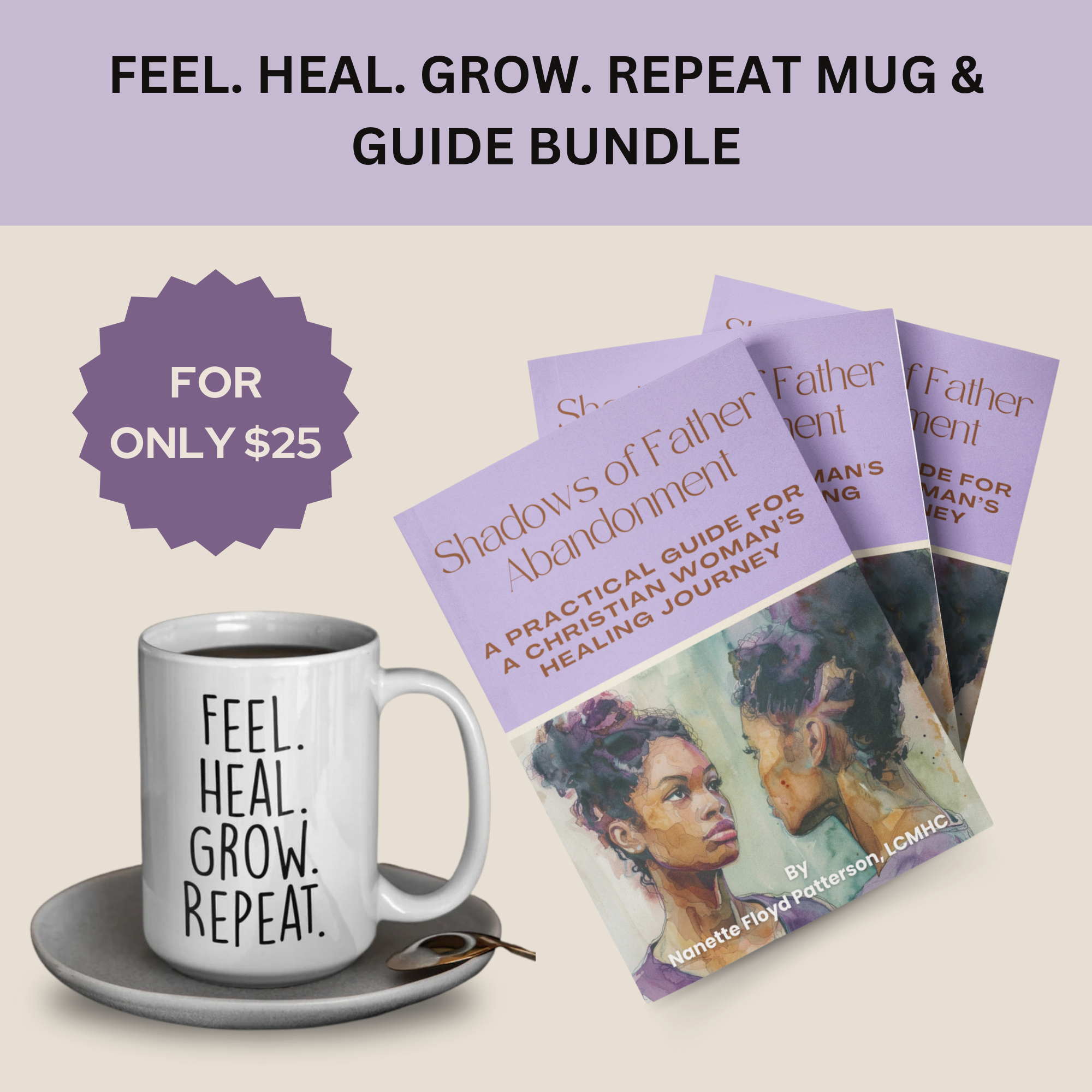 Shadows of Father Abandonment: A Practical Guide for Christian Woman's Healing Journey (Digital Download) + Mug