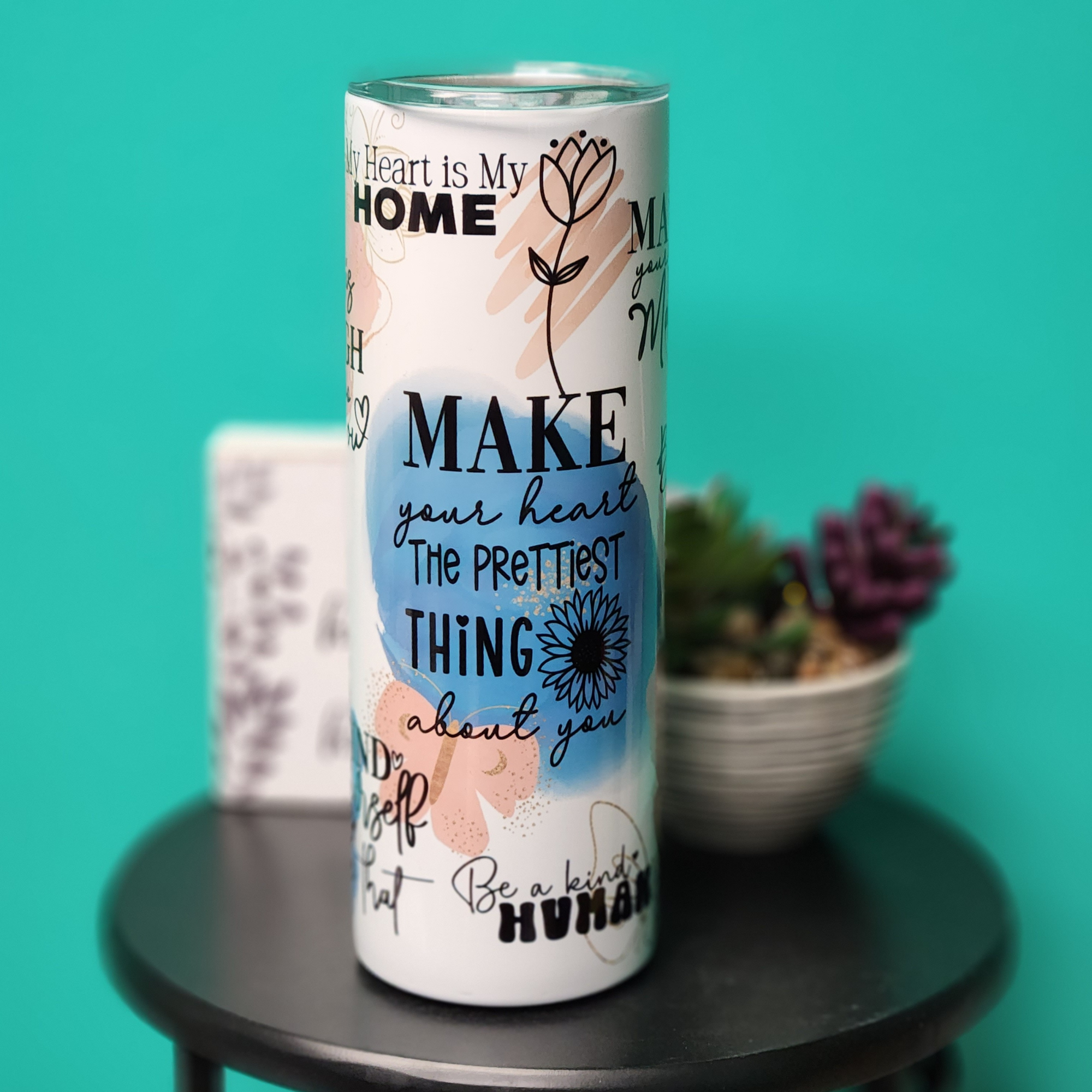 Prettiest Heart Affirmation Tumbler