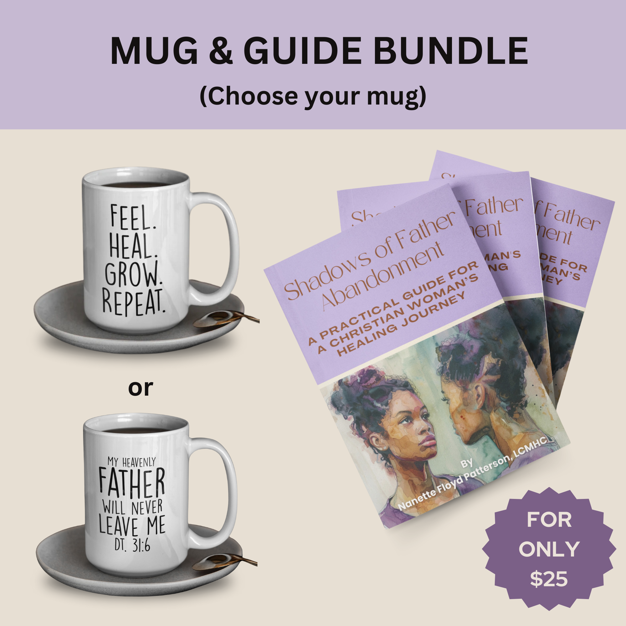 Shadows of Father Abandonment: A Practical Guide for Christian Woman's Healing Journey (Digital Download) + Mug