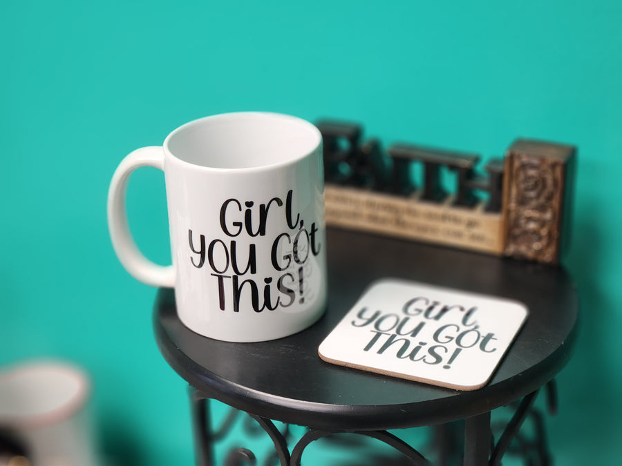 Girl, You Got This Drinkware