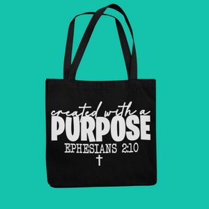 Created for a Purpose Tote Bag