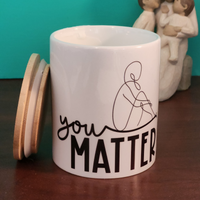 You Matter Reminder Candle - Ceramic