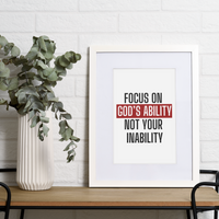 Focus on God's Ability Not Your Inability - Trendy Wall Art, Trendy Digital Print, Trendy Wall Art, Wall Decor, Christian Poste