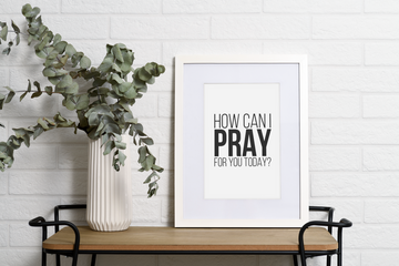 How Can I Pray for You Today- Trendy Wall print | Trendy Digital Print | Trendy Wall Art | Wall Decor | Wall Poster | Christian Poster