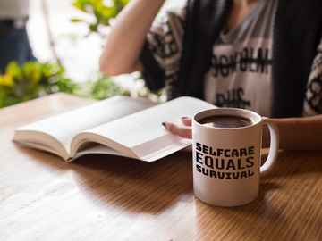 Selfcare EQUALS Survival - Mug