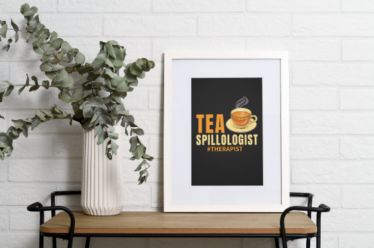 Tea Spillologist Therapist  Wall Art, therapist office art, Therapist Wall Art, Wall Decor, Wall Poster, Spill the Tea
