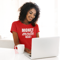 Money Mode on T-shirt (CEO Collection)
