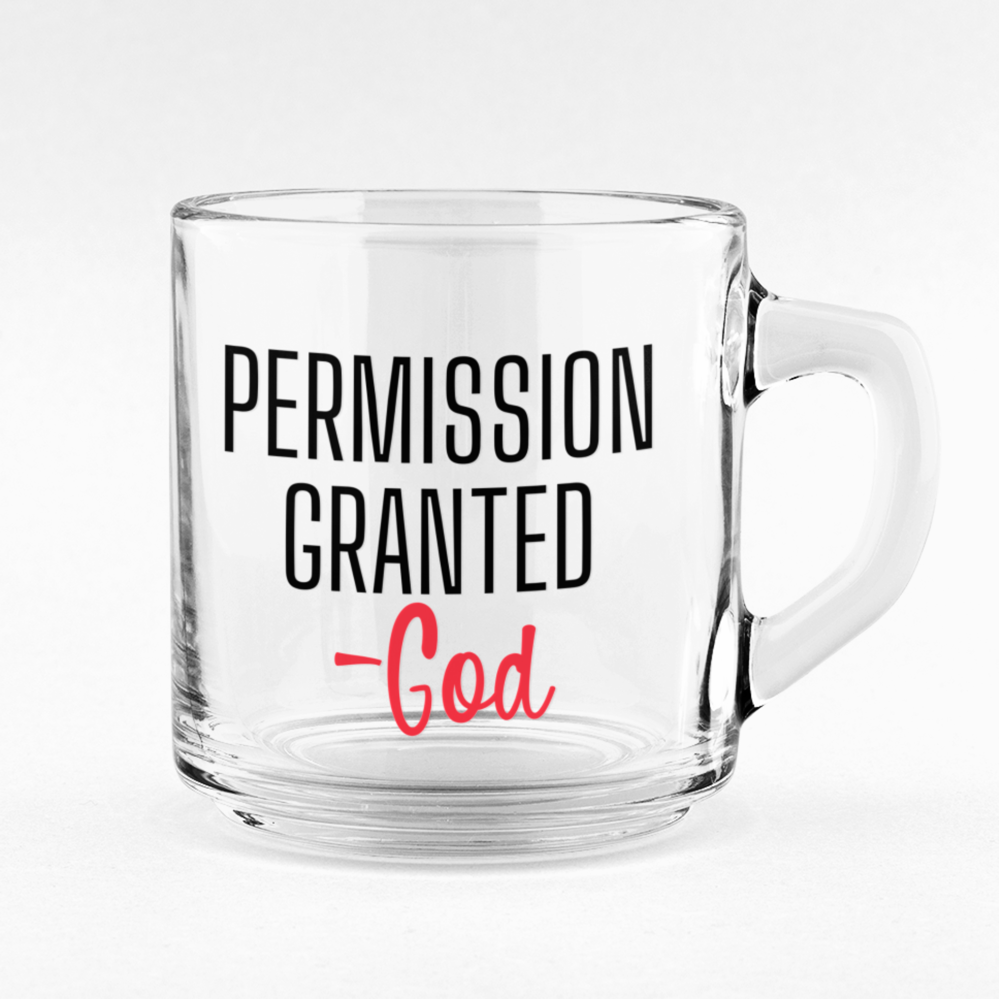 Permission Granted Drinkware