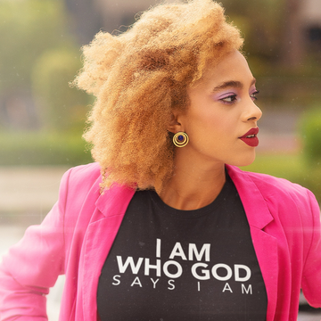 I Am Who God Says I am T-shirt