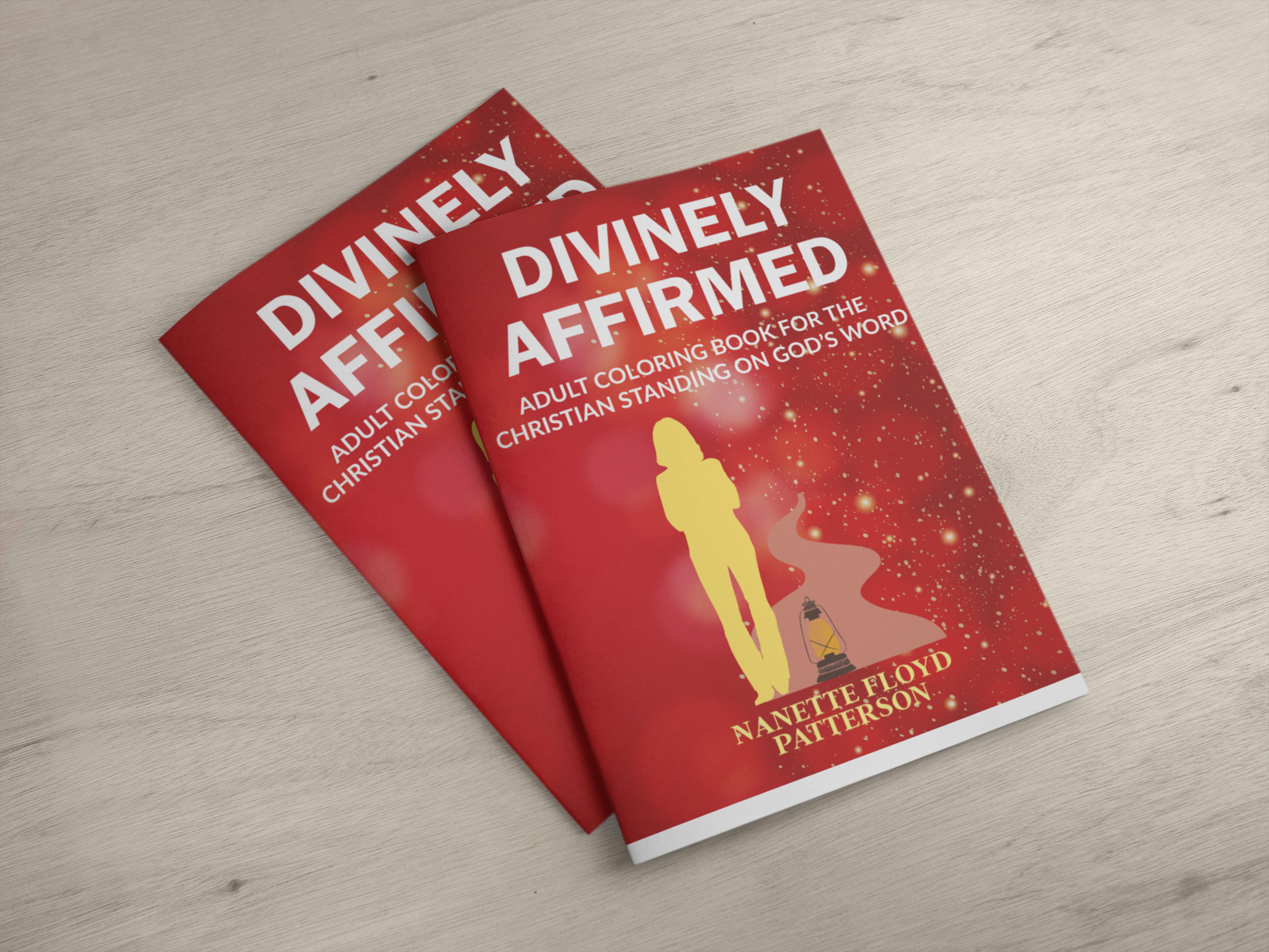 Divinely Affirmed: Coloring Book for the Christian Standing on God’s Word