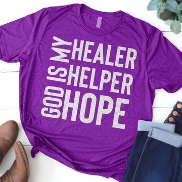 God is My Healer Helper T-shirt Hope