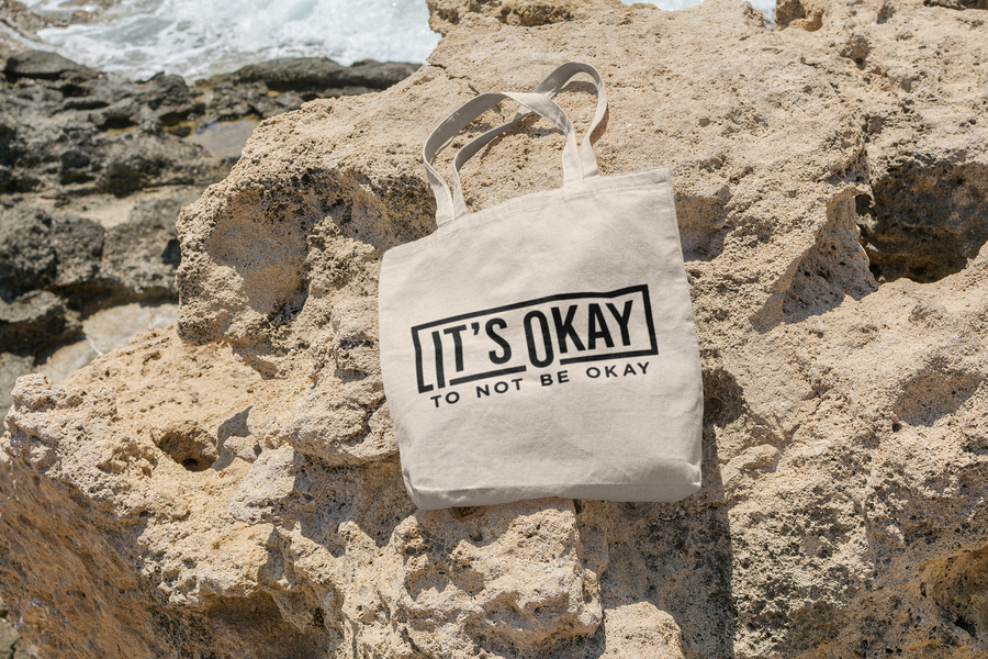It’s Ok to Not Be Ok Tote Bag