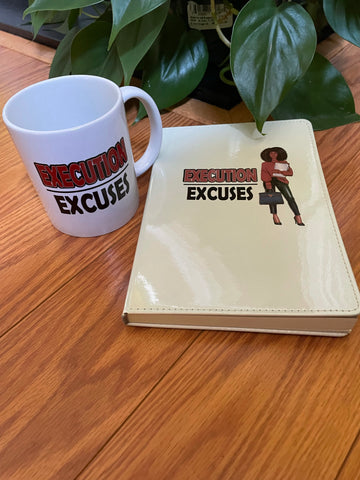 Execution Over Excuses Mug