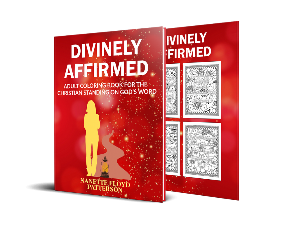 Divinely Affirmed: Coloring Book for the Christian Standing on God’s Word